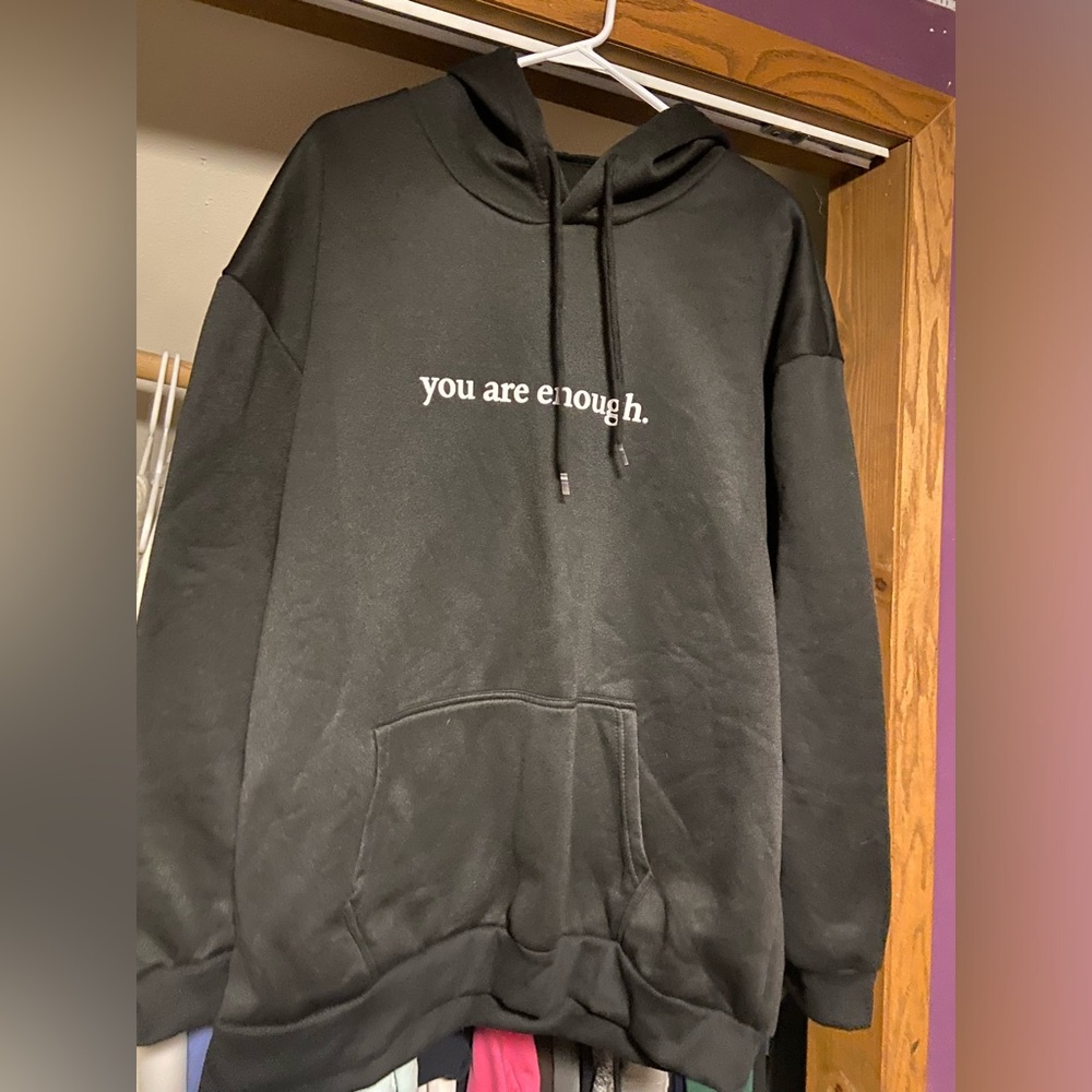 You are enough hoodie